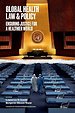Global Health Law & Policy Global Health Law & Policy
