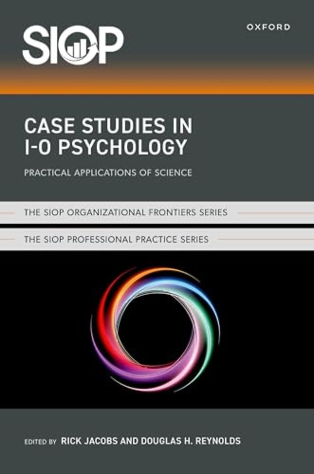 Case Studies in I-O Psychology