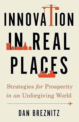 Innovation in Real Places