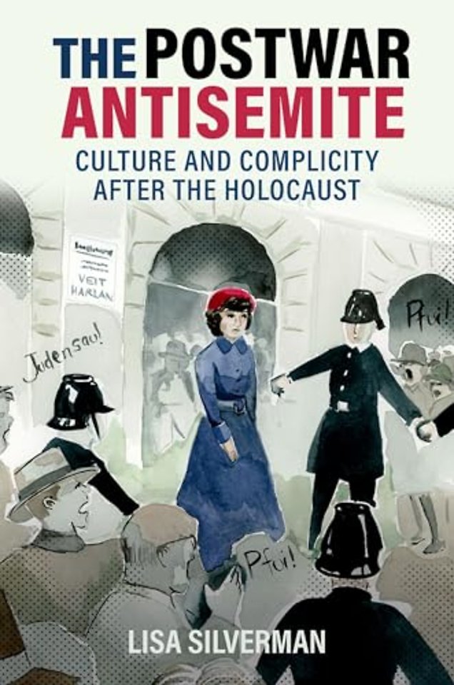 The Postwar Antisemite