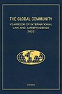The Global Community Yearbook of International Law and Jurisprudence 2022