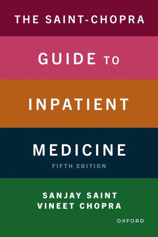 The Saint-Chopra Guide to Inpatient Medicine