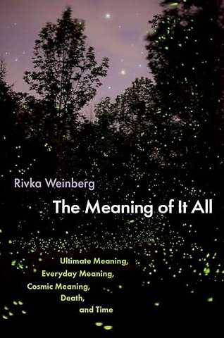 The Meaning of It All
