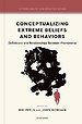 Conceptualizing Extreme Beliefs and Behaviors