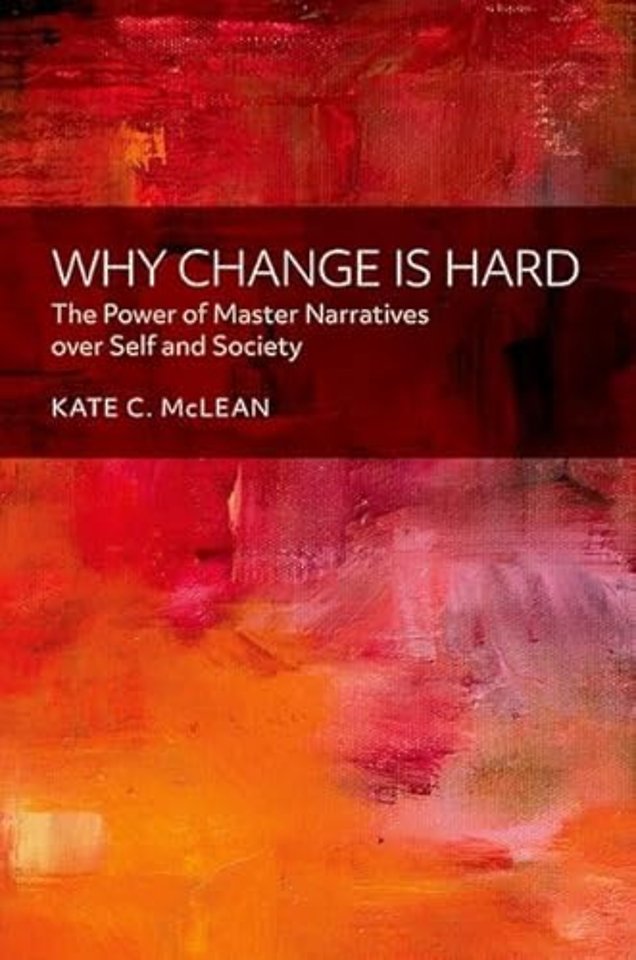 Why Change is Hard