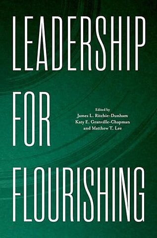 Leadership for Flourishing