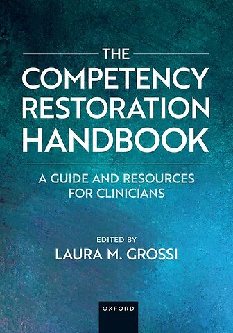 The Competency Restoration Handbook