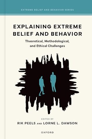 Explaining Extreme Belief and Behavior
