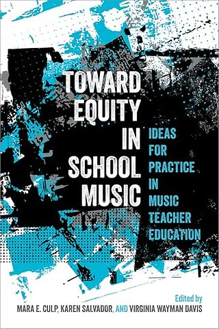 Toward Equity in School Music