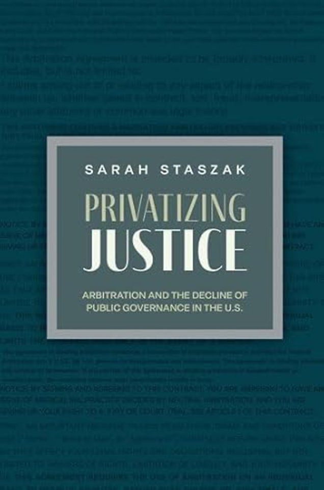 Privatizing Justice