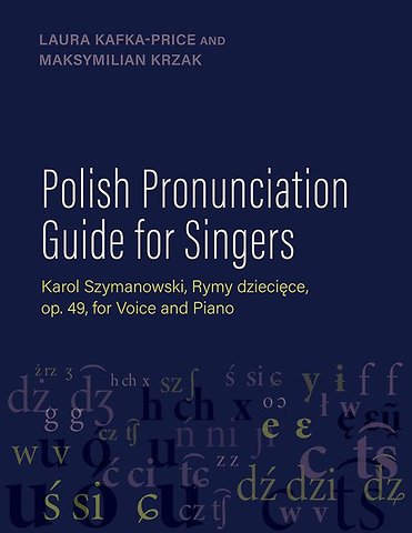 Polish Pronunciation Guide for Singers