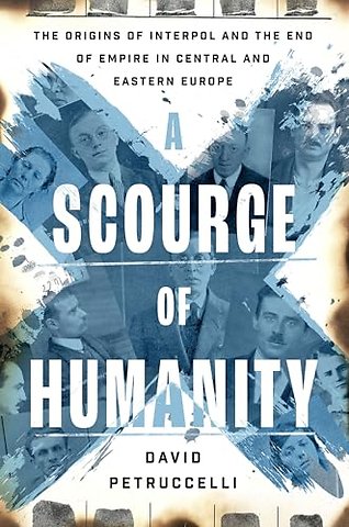 A Scourge of Humanity