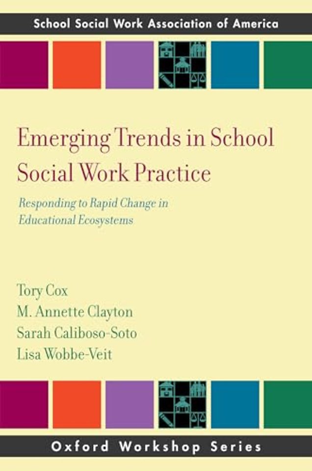 Emerging Trends in School Social Work Practice