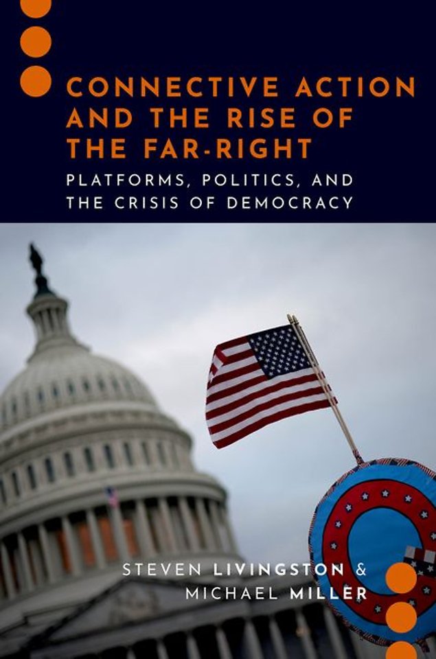 Connective Action and the Rise of the Far-Right