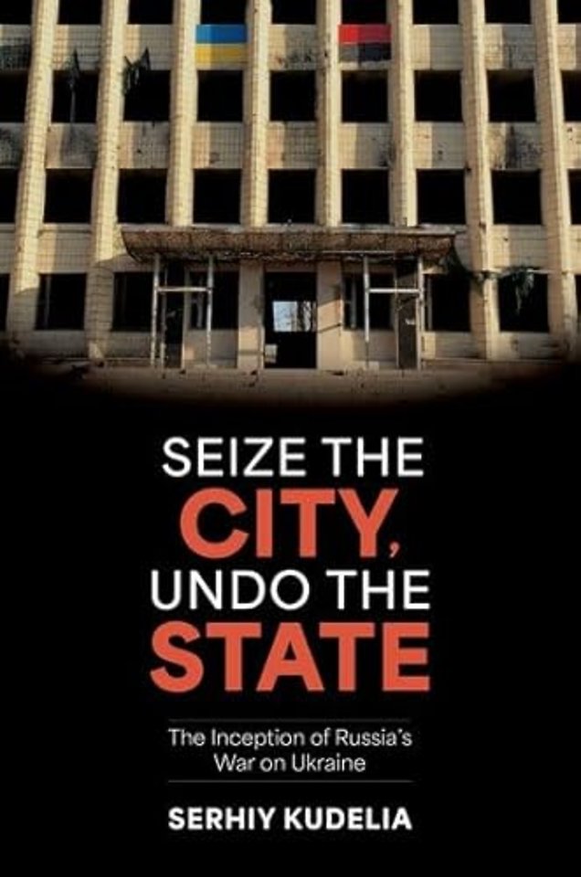Seize the City, Undo the State