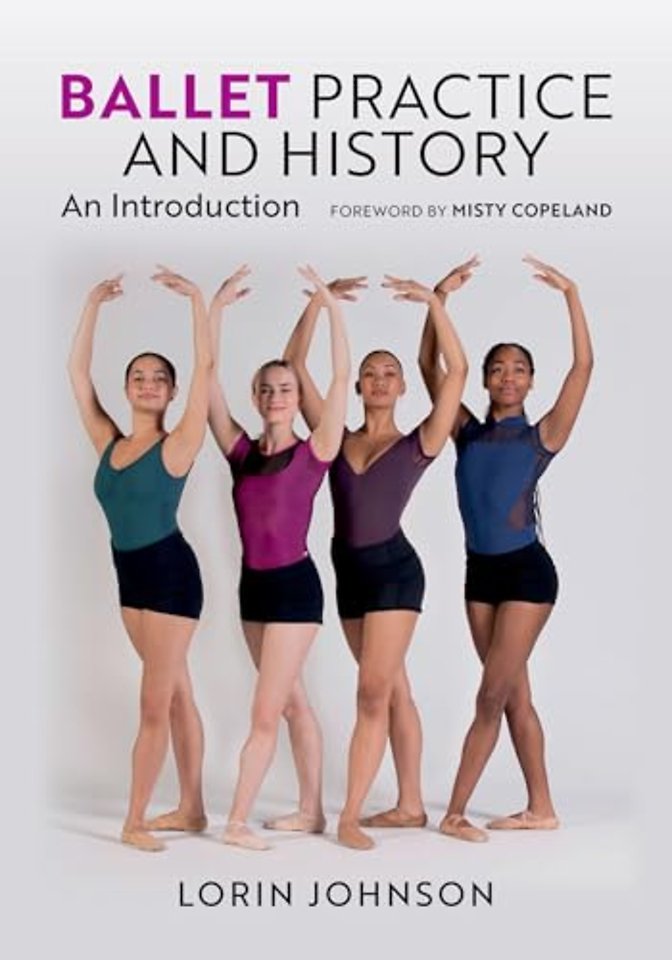 Ballet Practice and History