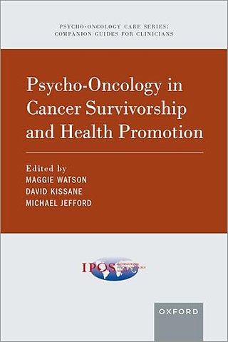Psycho-Oncology in Cancer Survivorship and Health Promotion