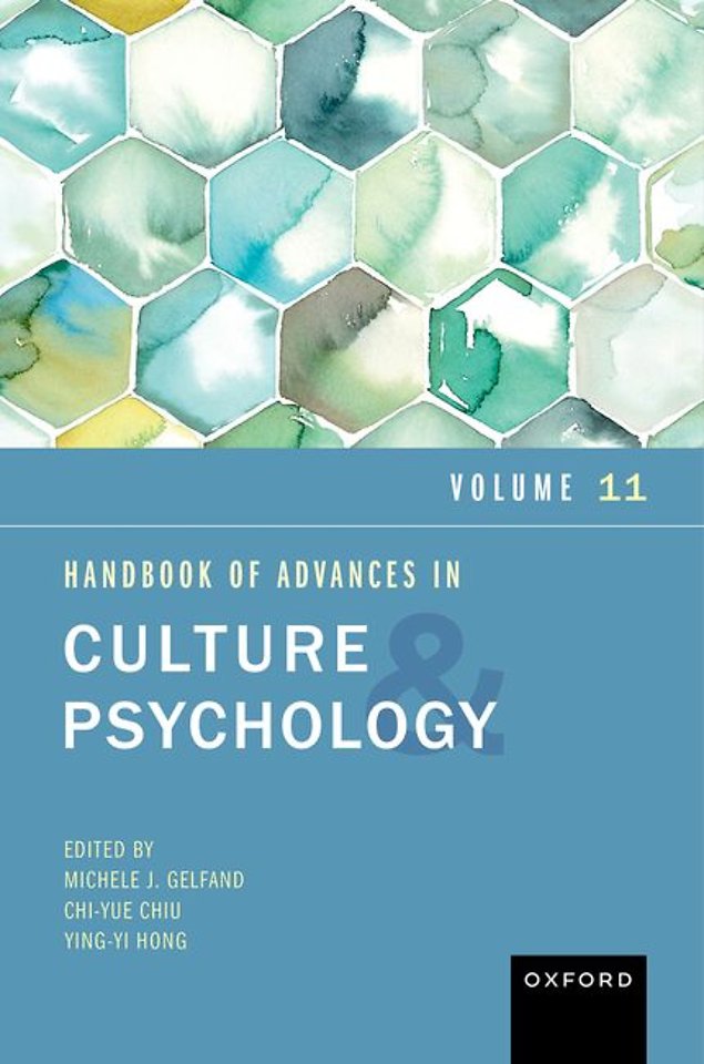 Handbook of Advances in Culture and Psychology