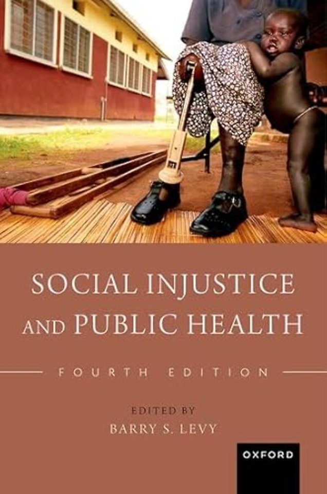 Social Injustice and Public Health