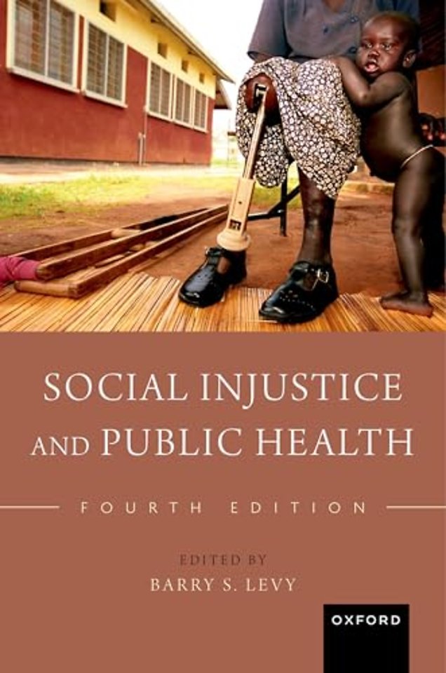Social Injustice and Public Health