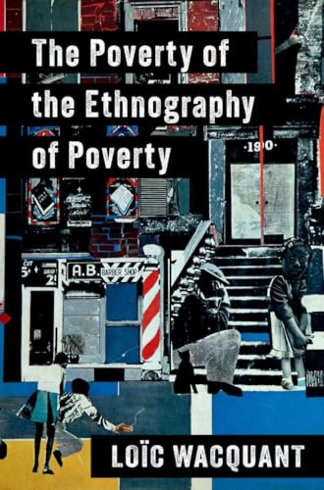The Poverty of the Ethnography of Poverty