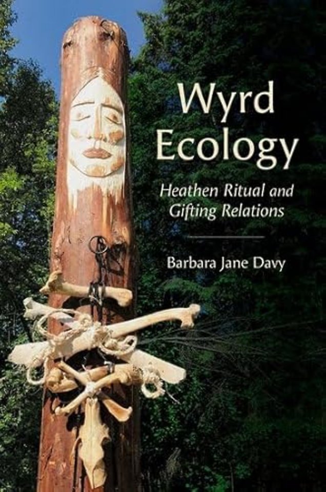 Wyrd Ecology