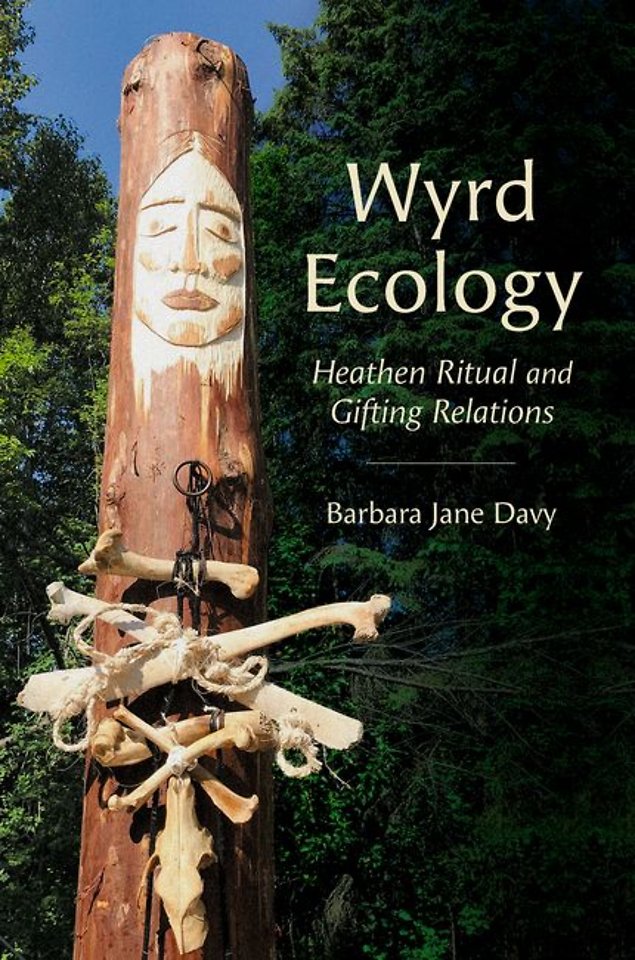 Wyrd Ecology