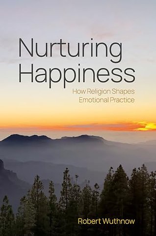 Nurturing Happiness