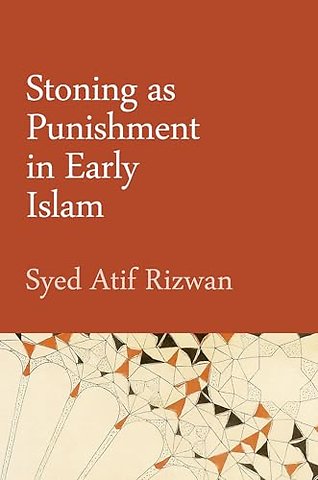 Stoning as Punishment in Early Islam