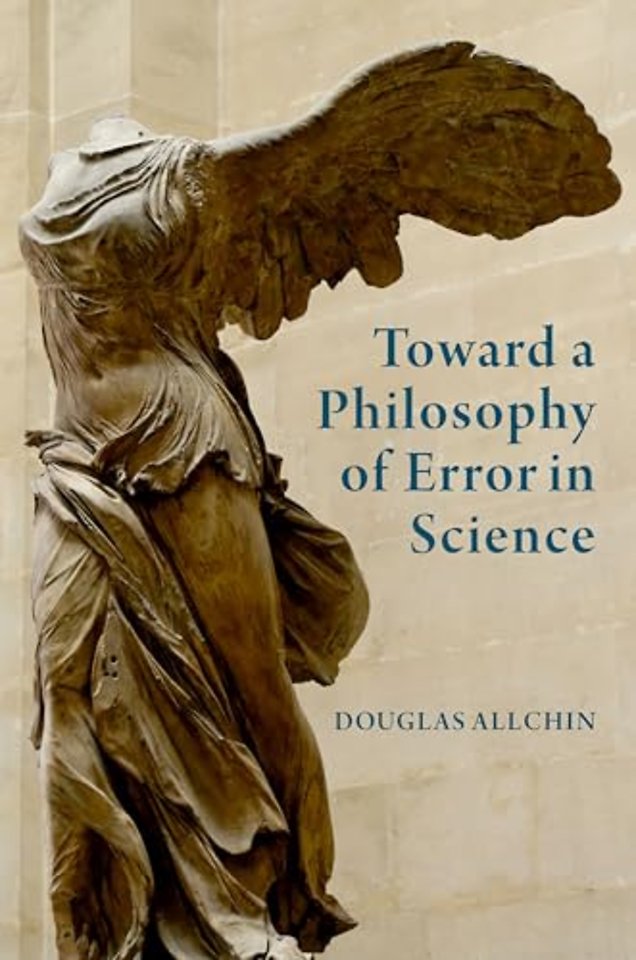 Toward a Philosophy of Error in Science