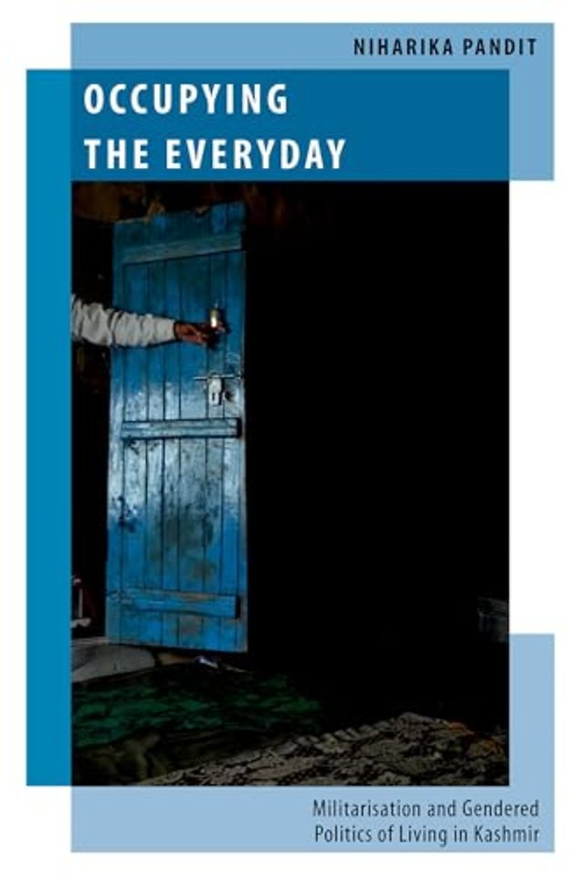 Occupying the Everyday