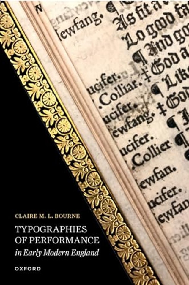 Typographies of Performance in Early Modern England