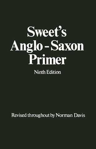 Sweet's Anglo-Saxon Primer