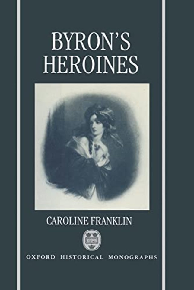 Byron's Heroines