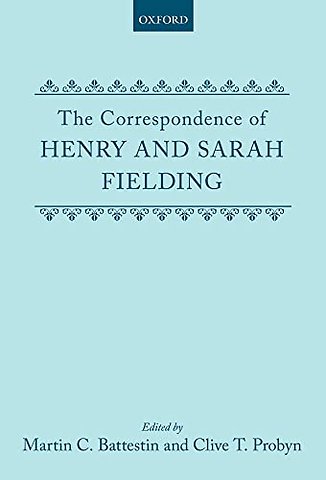 The Correspondence of Henry and Sarah Fielding