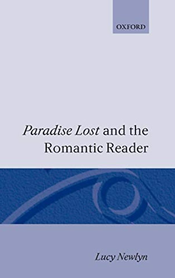 'Paradise Lost' and the Romantic Reader