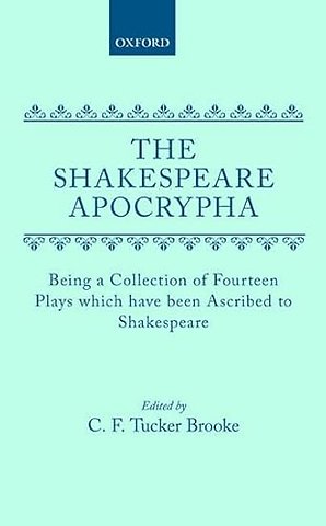 The Shakespeare Apocrypha