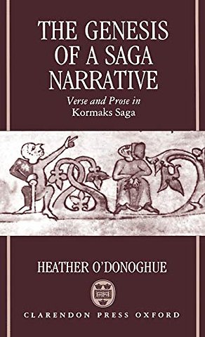 The Genesis of a Saga Narrative