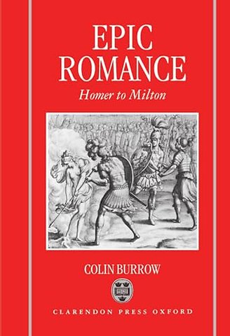 Epic Romance: Homer to Milton