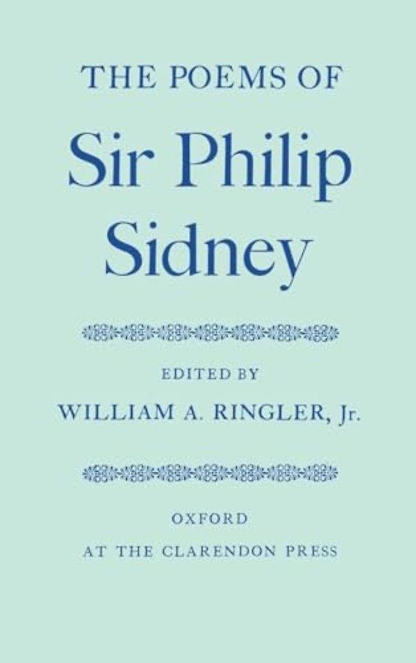 The Poems of Sir Philip Sidney