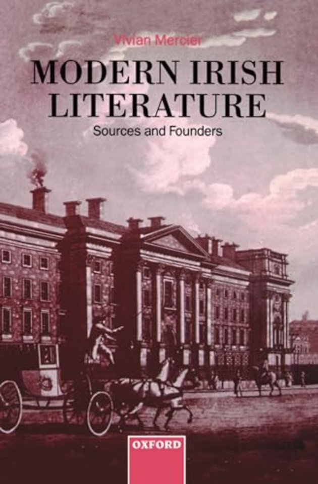 Modern Irish Literature: Sources and Founders