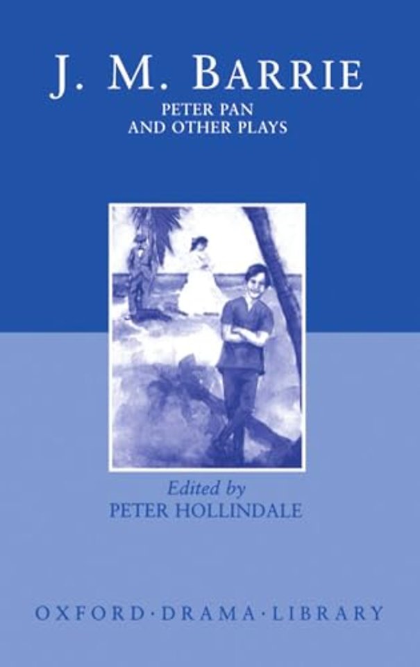 Peter Pan and Other Plays