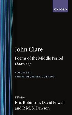 John Clare: Poems of the Middle Period, 1822-1837
