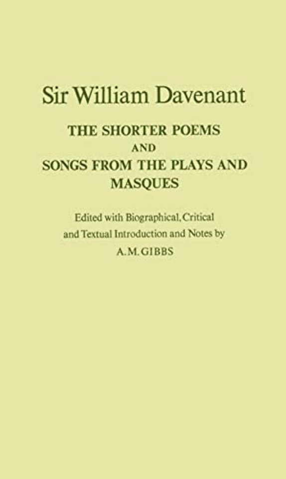The Shorter Poems, and Songs from the Plays and Masques