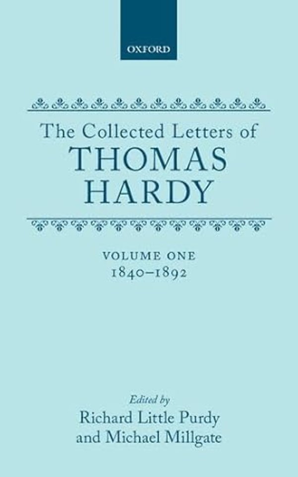 The Collected Letters of Thomas Hardy