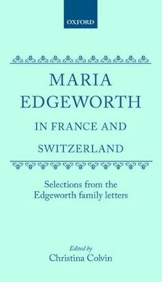 Maria Edgeworth in France and Switzerland