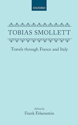 Travels through France and Italy