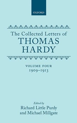 The Collected Letters of Thomas Hardy