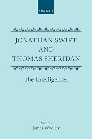 Jonathan Swift and Thomas Sheridan: The Intelligencer