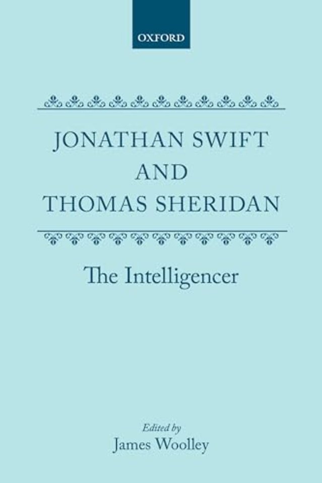 Jonathan Swift and Thomas Sheridan: The Intelligencer